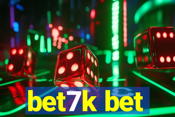 bet7k bet